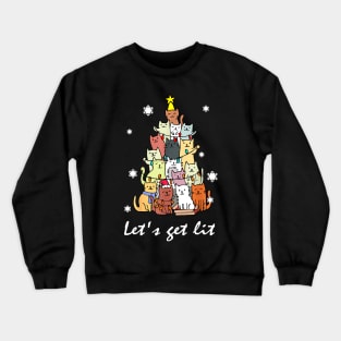 LET'S GET LIT Crewneck Sweatshirt